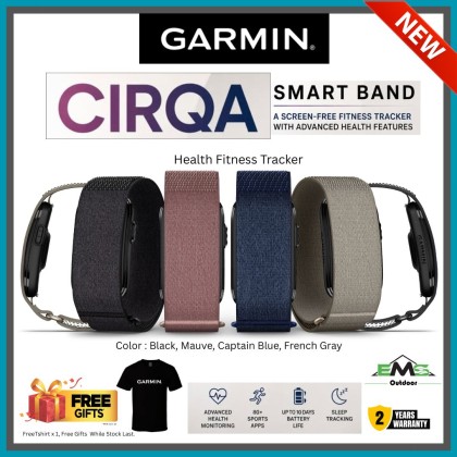 [NEW] Garmin CIRQA Smart Band - No Subscription Health Tracker (*FREE GIFT)